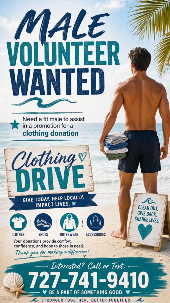 Male volunteer wanted,clothing drive