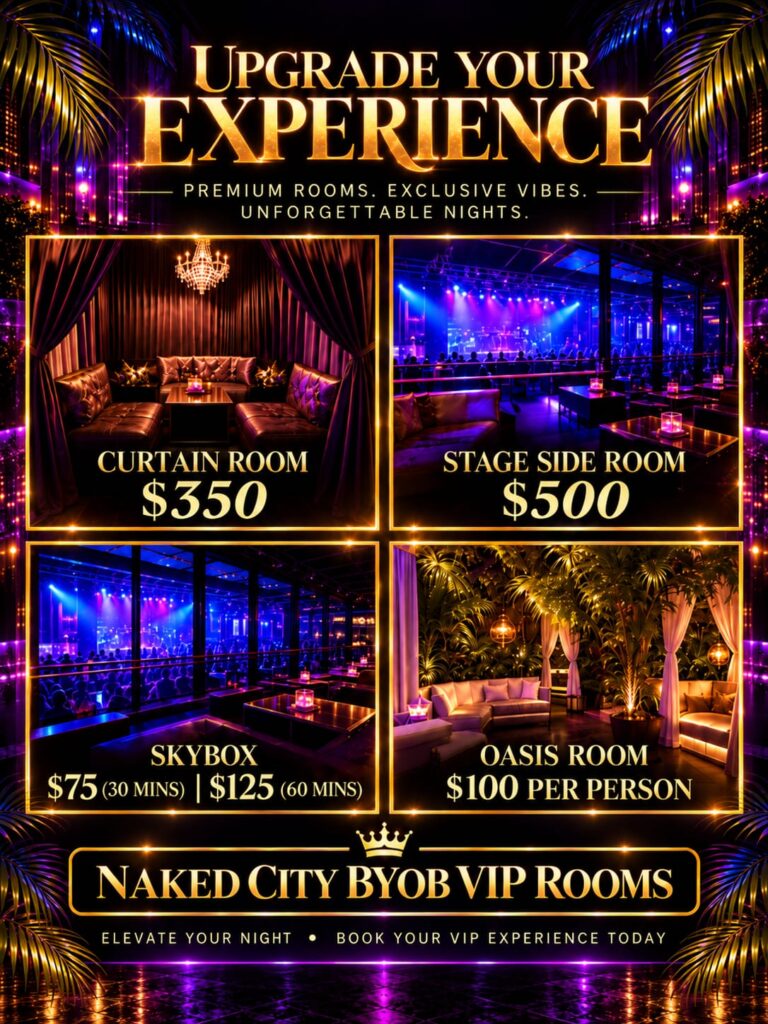 Naked City BYOB VIP room banner showcasing Curtain Room, Stage Side Room, Skybox, and Oasis Room with listed prices.